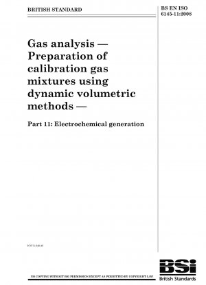 ガス分析 - 動的容量法を使用した校正ガス混合物の調製 パート 11: 電気化学的生成