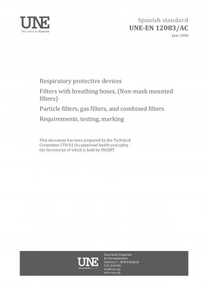 呼吸用保護具 呼吸ホース付きフィルター (マスク非装着型フィルター) 粒子フィルター、ガスフィルター、複合フィルターの要件、テスト、マーキング