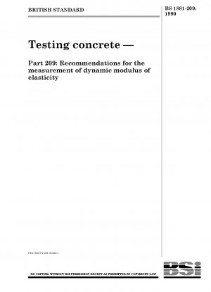 コンクリートの試験 - パート 209: 動的弾性係数の測定に関する推奨事項