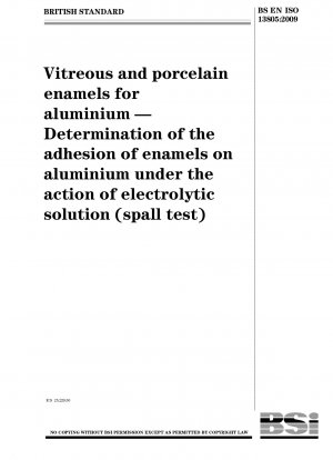 アルミニウム用釉薬およびホーロー 電解液作用下でのアルミニウムホーローの密着性の測定（剥離試験）