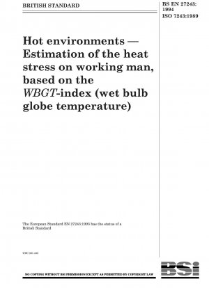 熱環境 WBGT指数（湿球黒球温度）による作業者の熱負荷評価