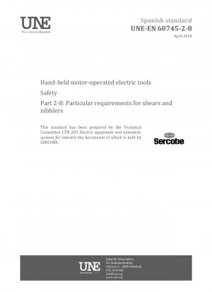 手持ち式電動工具の安全性 パート 2-8: ハサミとパンチングマシンの特別要件