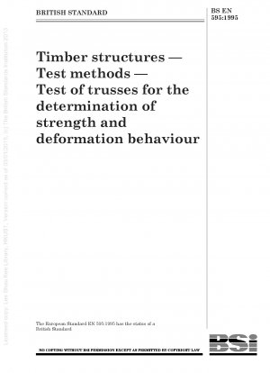 木造構造 - 試験方法 - 強度と変形挙動を決定するためのトラス試験
