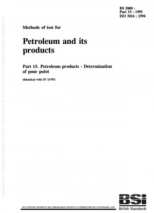 石油および石油製品の試験方法 パート 15: 製品流動点の測定