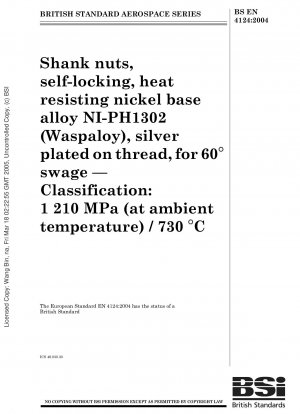航空宇宙シリーズ 60形セルフロックネジ 銀メッキ耐熱ニッケル基合金 NI-PH1302（高耐熱ニッケル基合金）シャンクナット グレード-1210MPa（室温）/730℃