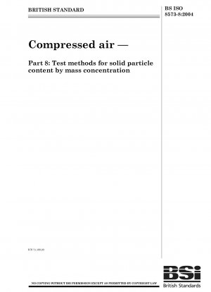 圧縮空気、質量濃度による固体粒子含有量の測定のための試験方法