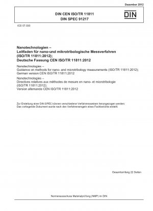 ナノテクノロジー、ナノおよびマイクロ摩擦測定方法ガイド (ISO/TR 11811-2012)、ドイツ語版 CEN ISO/TR 11811-2012