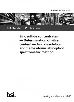 硫化亜鉛濃縮物 銀含有量の測定 酸溶解およびフレーム原子吸光分析
