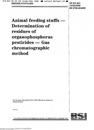動物飼料残留有機リン系農薬の測定ガスクロマトグラフィー ISO 14182-1999