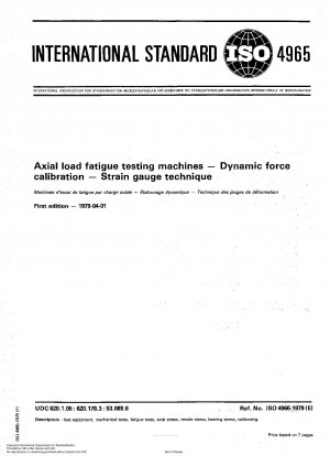 アキシアル荷重疲労試験機の動力校正ひずみゲージ法