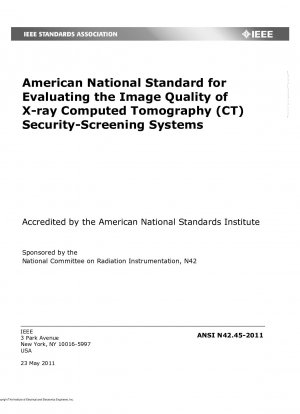 線コンピュータ断層撮影 (CT) 安全シールド システムの画質評価に関する米国国家規格