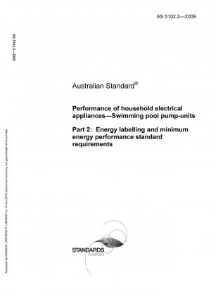家庭用電化製品のスイミングプールポンプの性能のエネルギーラベルと最小エネルギー性能基準要件