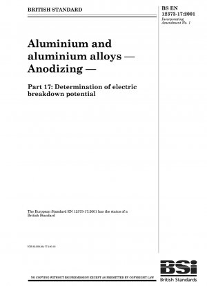 アルミニウムおよびアルミニウム合金、陽極酸化、絶縁破壊電位の測定。