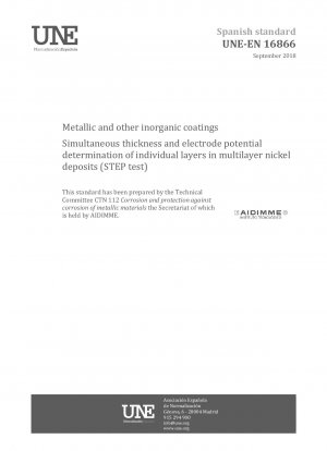 金属およびその他の無機コーティング用の多層ニッケル堆積物の各層の厚さと電極電位の同時測定 (STEP テスト)