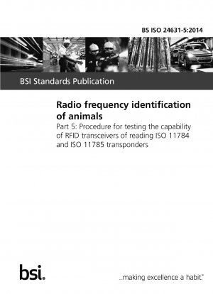 動物無線周波数識別 ISO 11784 および ISO 11785 トランスポンダーの無線周波数トランシーバーを読み取る能力のテスト手順