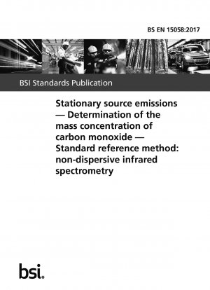 固定発生源から放出される一酸化炭素の質量濃度を測定するための標準参照方法: 非分散型赤外分光法