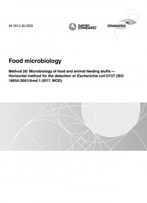 食品微生物学メソッド 26: 食品および動物飼料中の大腸菌 O157 の微生物学的検出のための水平法 (ISO 16654:2001/Amd.1:2017 MOD)