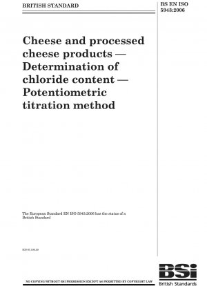 チーズおよびプロセスチーズ製品の塩素含有量の測定電位差滴定法