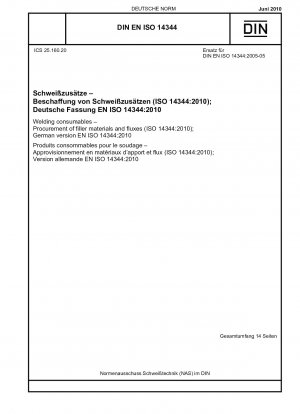 溶接消耗品 フィラーおよびフラックスの調達 (ISO 14344-2010) ドイツ語版 EN ISO 14344-2010
