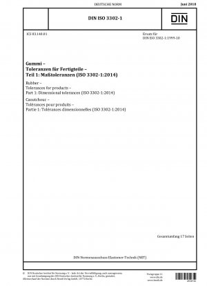 ゴム製品の公差 パート 1: 寸法公差 (ISO 3302-1:2014)
