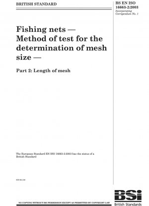 漁網 - メッシュサイズを決定するための試験方法 - パート 2: メッシュの長さ