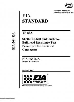 TP-83A 電気コネクタのシェル間およびシェル間抵抗試験手順