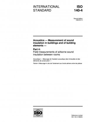 音響 建物および建築部材の遮音測定 その4: 部屋間の空気伝播遮音の現場測定