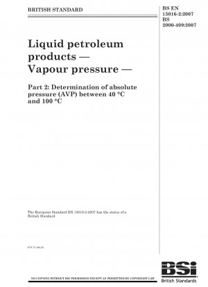 液体石油製品の蒸気圧 40°C ～ 100°C の絶対蒸気圧 (AVP) の測定