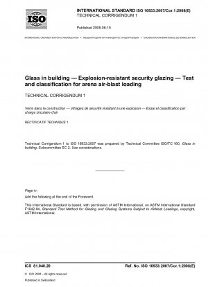 建築用ガラス、防爆安全ドアおよび窓ガラス、舞台空気爆発荷重試験と分類、技術訂正事項 1