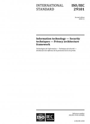 情報技術 - セキュリティ技術 - プライバシー アーキテクチャ フレームワーク