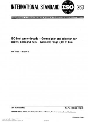 ISO インチねじ、ねじ、ボルト、ナットの一般的な計画と選択、直径範囲 0.06 ～ 6 インチ