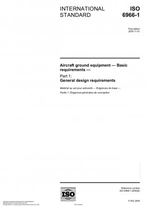 航空機の地上設備 基本要件 パート 1: 一般的な設計要件