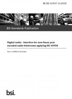 デジタル オーディオ アプリケーション用のノンリニア PCM エンコード オーディオ ビットストリーム インターフェイス IEC 60958 MPEG-H 3D オーディオ