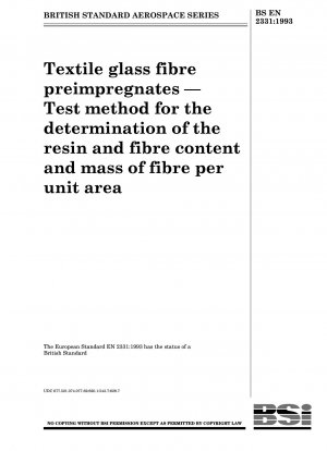 織物用ガラス繊維プリプレグ樹脂、繊維含有量および単位面積当たりの繊維質量を測定するための試験方法