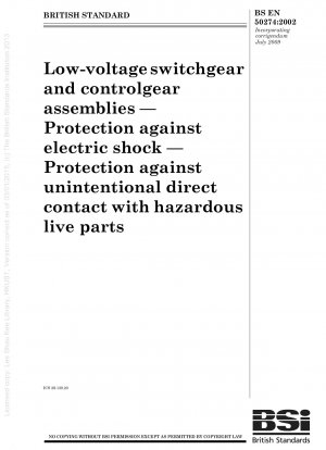低電圧開閉装置および制御装置コンポーネント - 感電に対する保護 - 危険な充電部分との偶発的な直接接触に対する保護