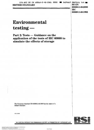 環境試験 試験方法 アプリケーション IEC 60068 模擬貯蔵効果を試験するためのガイドライン