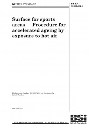 スポーツ表面の表面 - 熱風中で老化を促進する手順