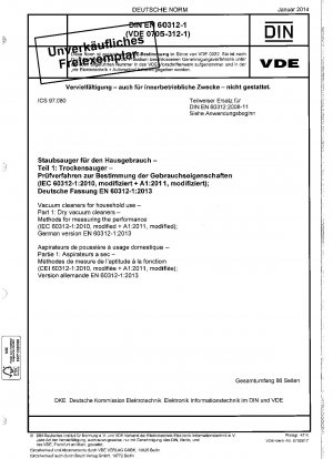 家庭用掃除機 パート 1: 乾式掃除機 性能と測定方法 (IEC 60312-1-2010、改訂 + A1-2011、改訂) ドイツ語版 EN 60312-1-2013