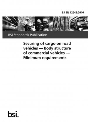 固定道路車両における貨物商用車の車体構造の最小要件