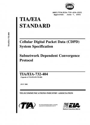セルラー デジタル パケット データ (CDPD) システム仕様 サブネットワーク依存コンバージェンス プロトコル
