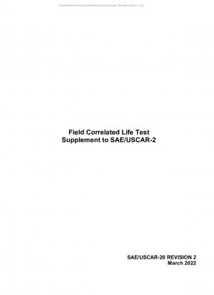 SAE/USCAR-2 のフィールド関連寿命試験の補足
