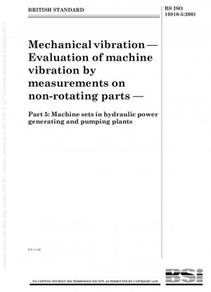 機械振動 非回転部の機械振動の測定と評価 水力発電所およびポンプ所のユニット