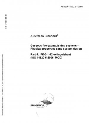 ガス消火システム FK-5-1-12 消火剤の物理的特性とシステム設計 (ISO 14520-5: 2006、MOD)