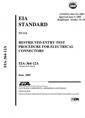 TP-12A 電気コネクタの立ち入り制限試験手順