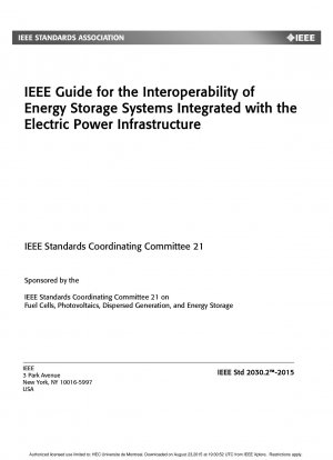 電力インフラと統合されたエネルギー貯蔵システムの相互運用性に関する IEEE ガイドライン