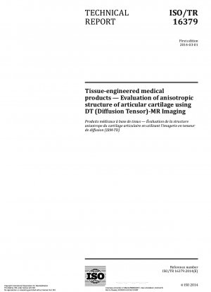 組織工学的医療製品 DT (拡散テンソル)-MR イメージングを使用した関節軟骨の異方性組織の評価