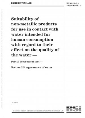 水質への影響による非金属製品の人間の水との接触の適合性の判定 試験方法 水の外観