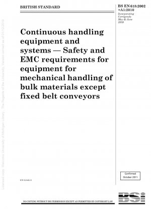 連続ハンドリング装置およびシステム - 固定ベルトコンベヤー以外のバルク材料用機械ハンドリング装置の安全性および EMC 要件