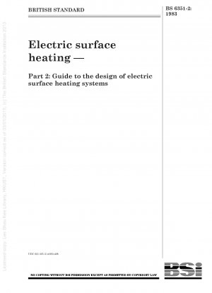 電気表面加熱 - パート 2: 電気表面加熱システムの設計ガイドライン