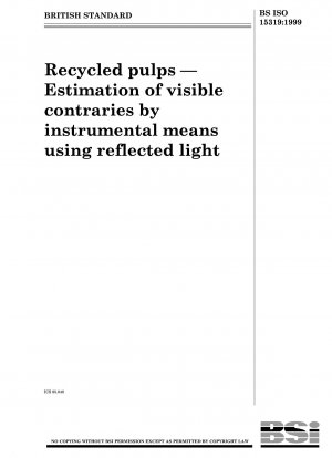 再生パルプ - 反射光を使用した機器的手段による可視反対物の推定